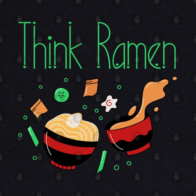 Think ramen ramyun ramyeon. Pasta Noodle lovers by topsnthings